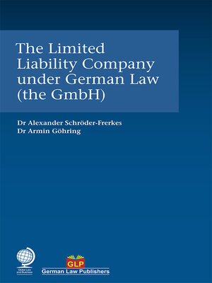 cover image of The Limited Liability Company under German Law (the GmbH)